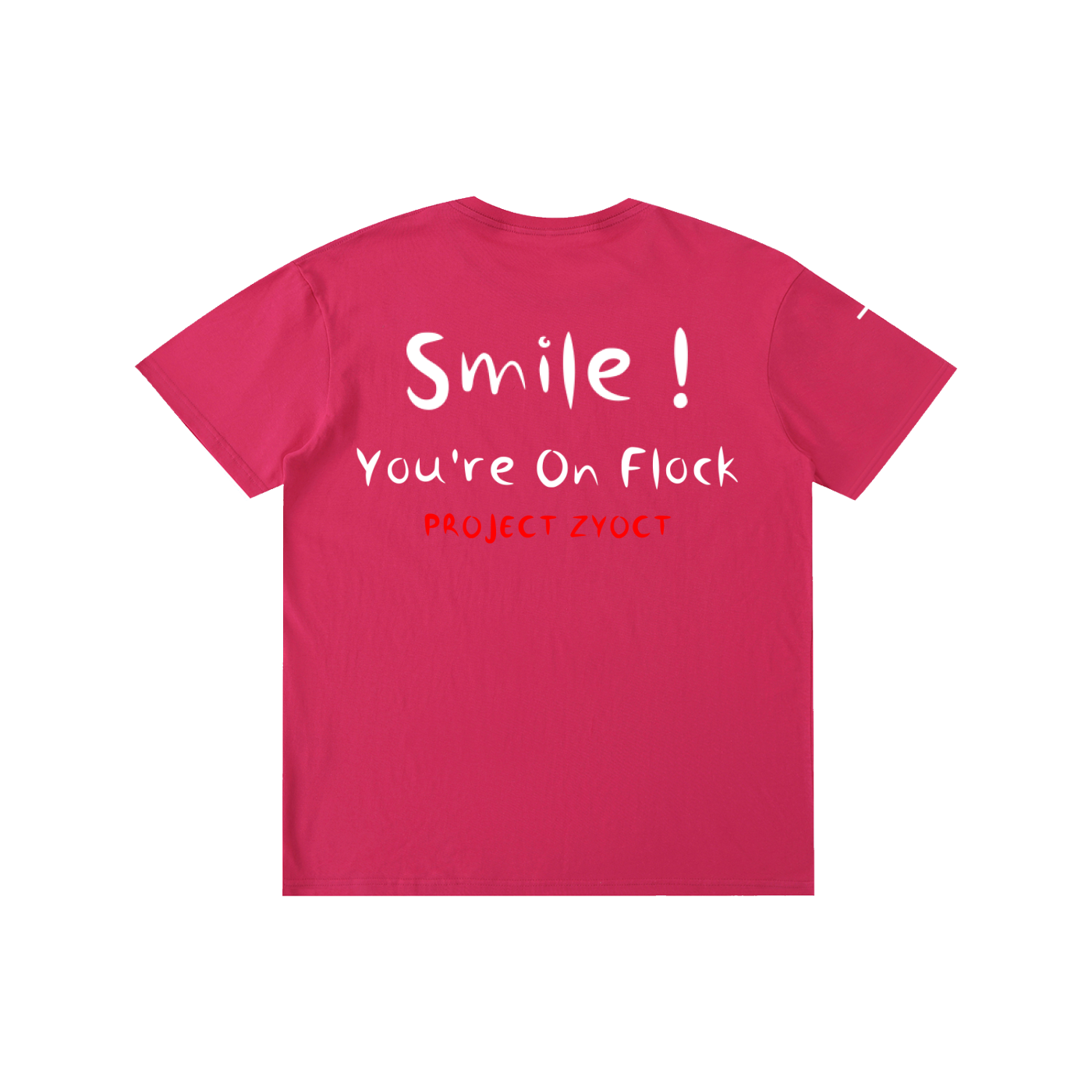 "Smile You're On Flock" Cotton T-Shirt