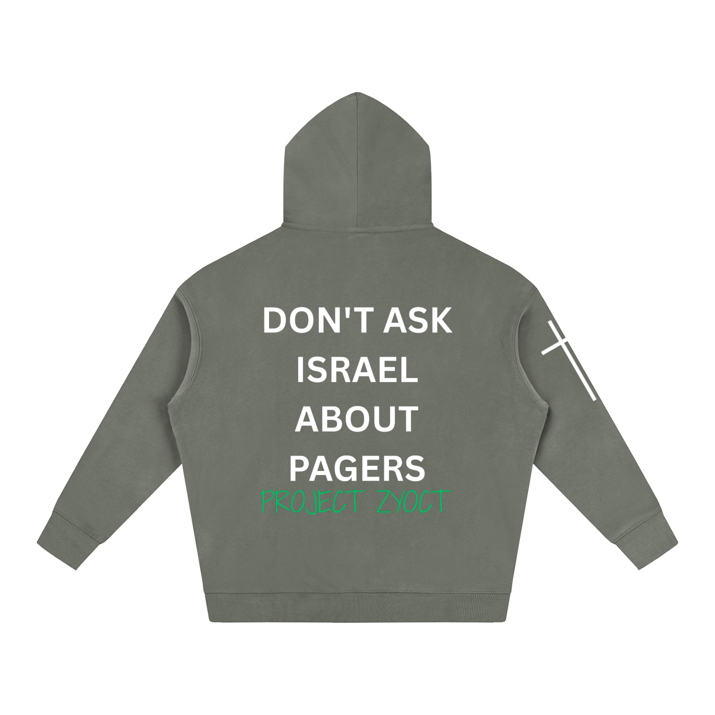 "Don't Ask Israel About Pagers" Oversize Hoodie