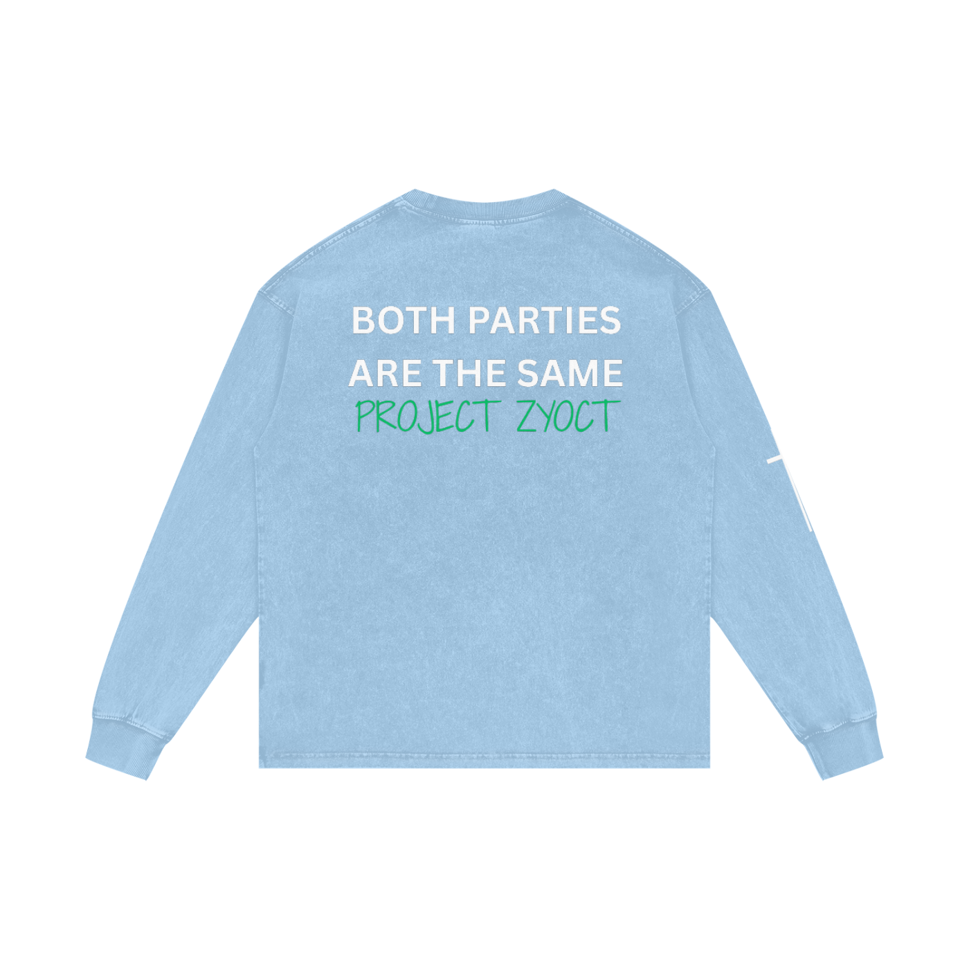 "Both Parties Are the Same" Acid Wash Long Sleeve