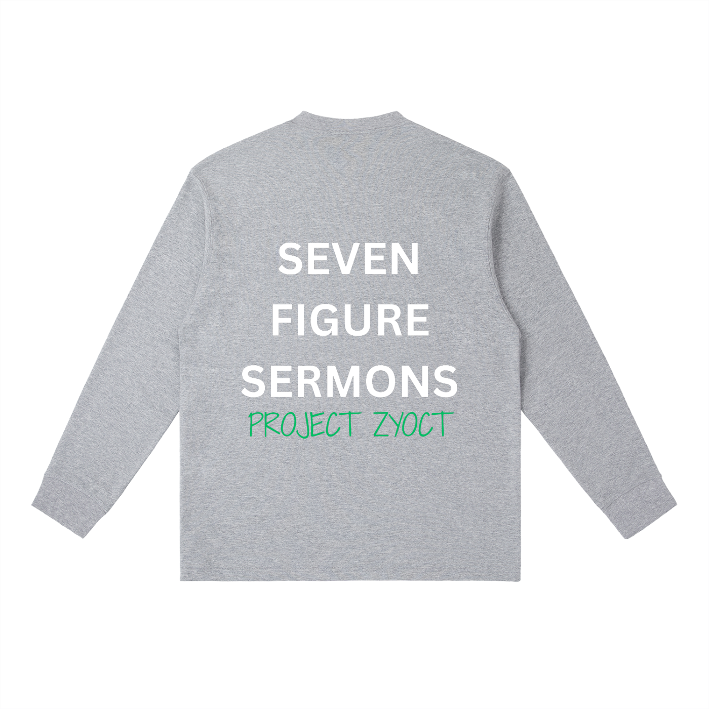 "Seven Figure Sermons" Long Sleeve