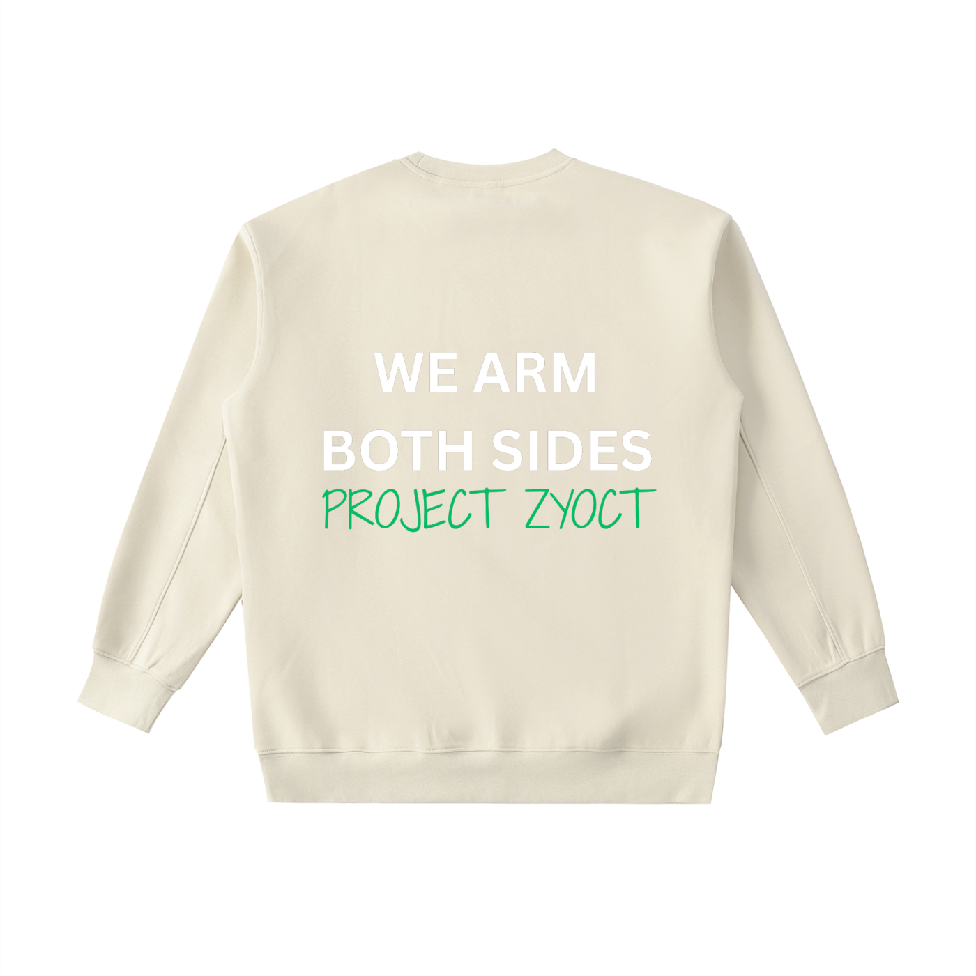 "We Arm Both Sides" Heavyweight Sweatshirt