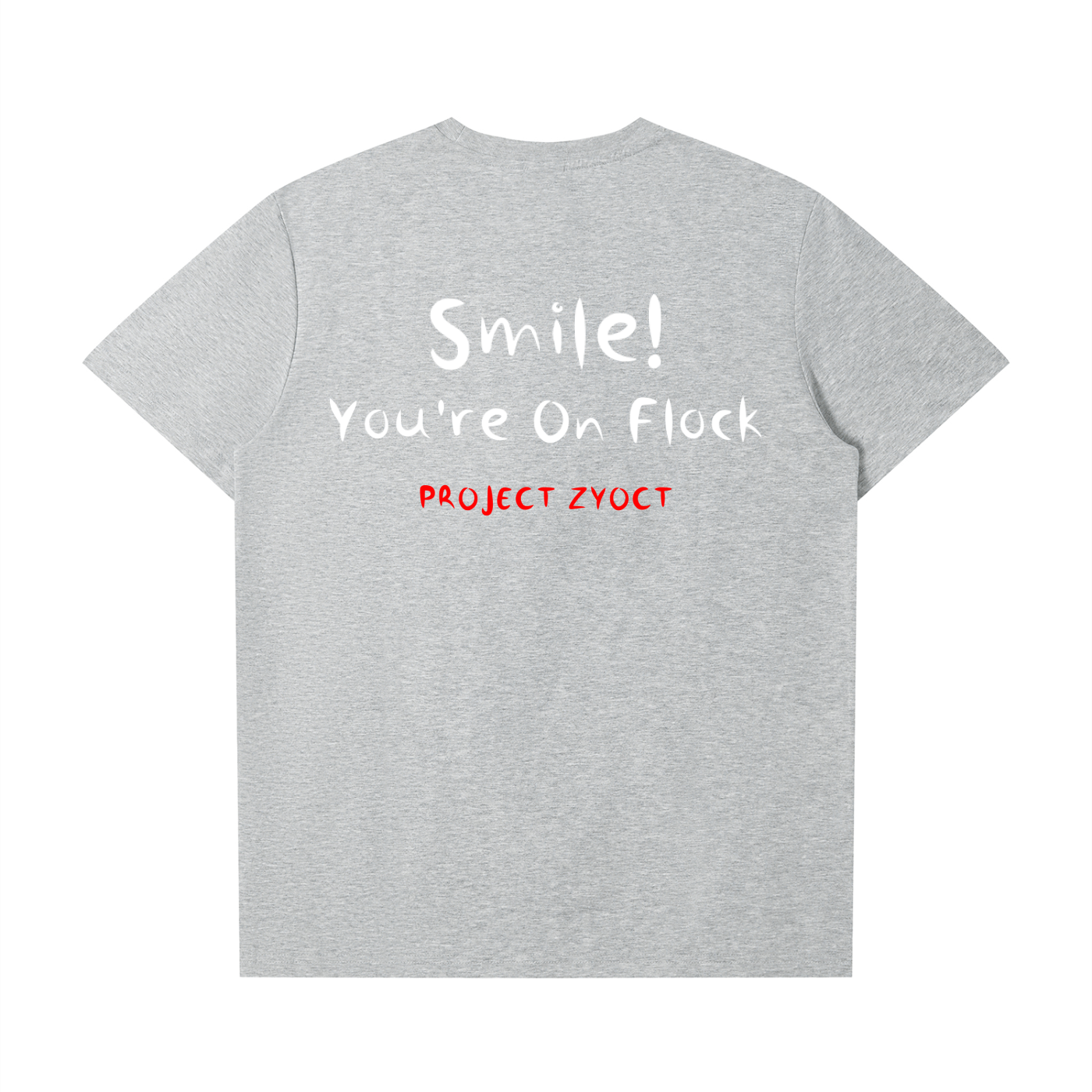 "Smile You're On Flock" T-Shirt