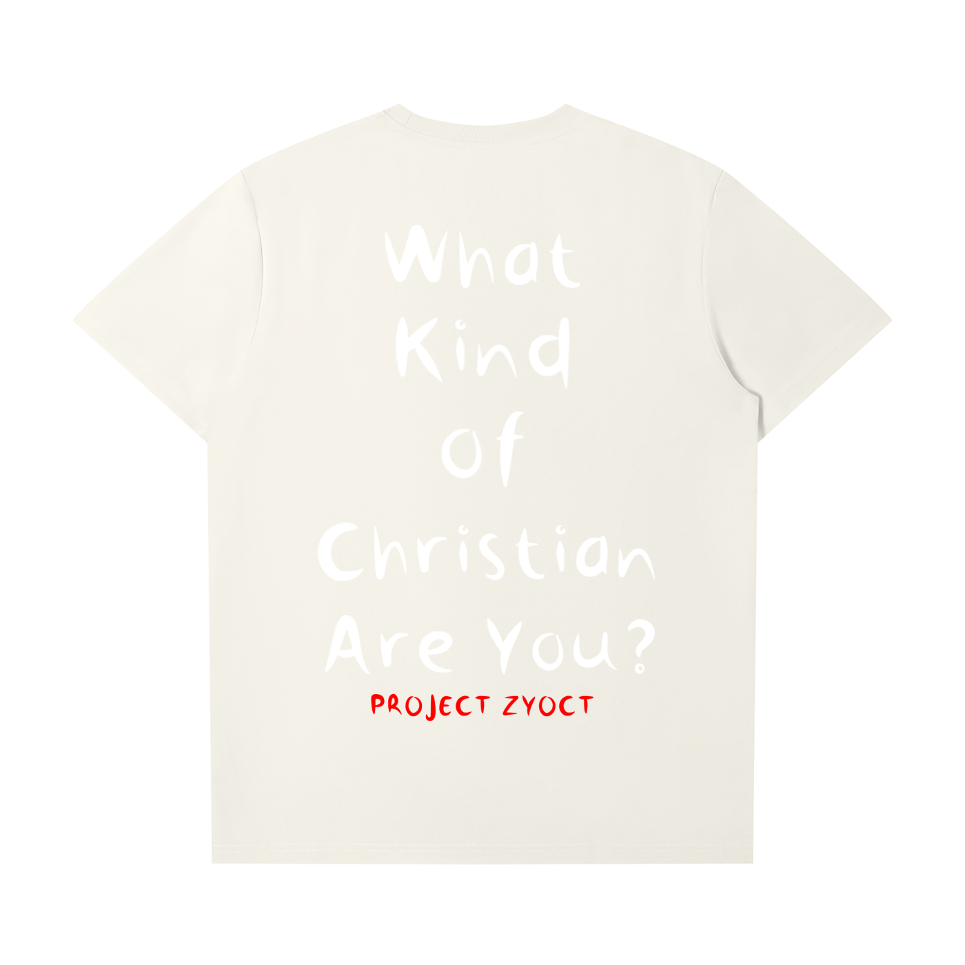"What Kind of Christian" T-Shirt