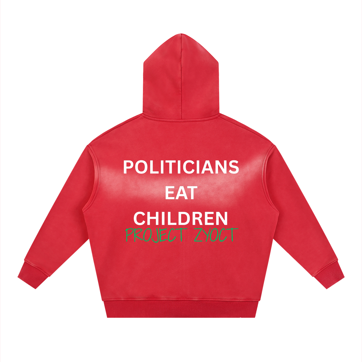 "Politicians Eat Children" faded Zipper Hoodie