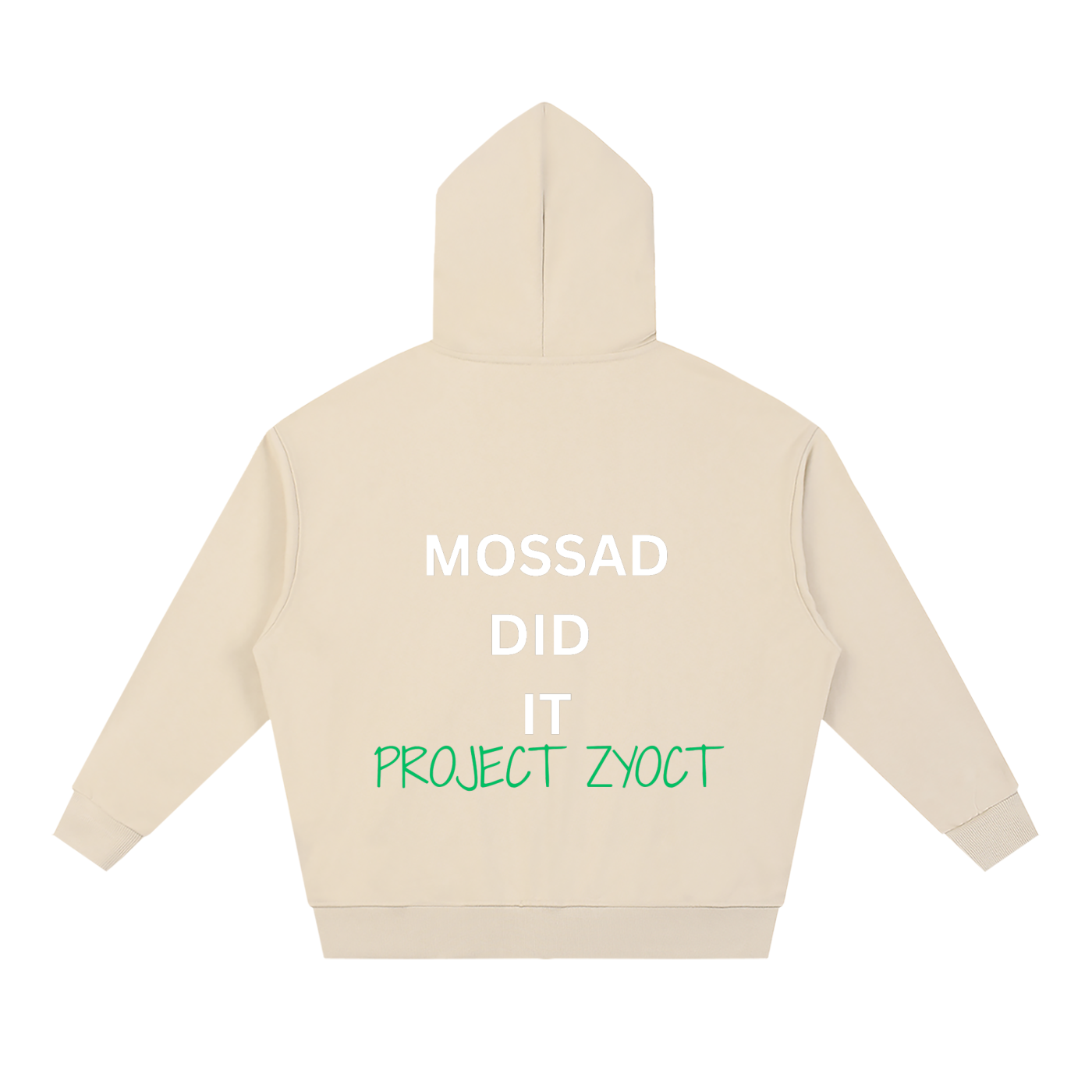 "Mossad Did It" Full Zip Hoodie