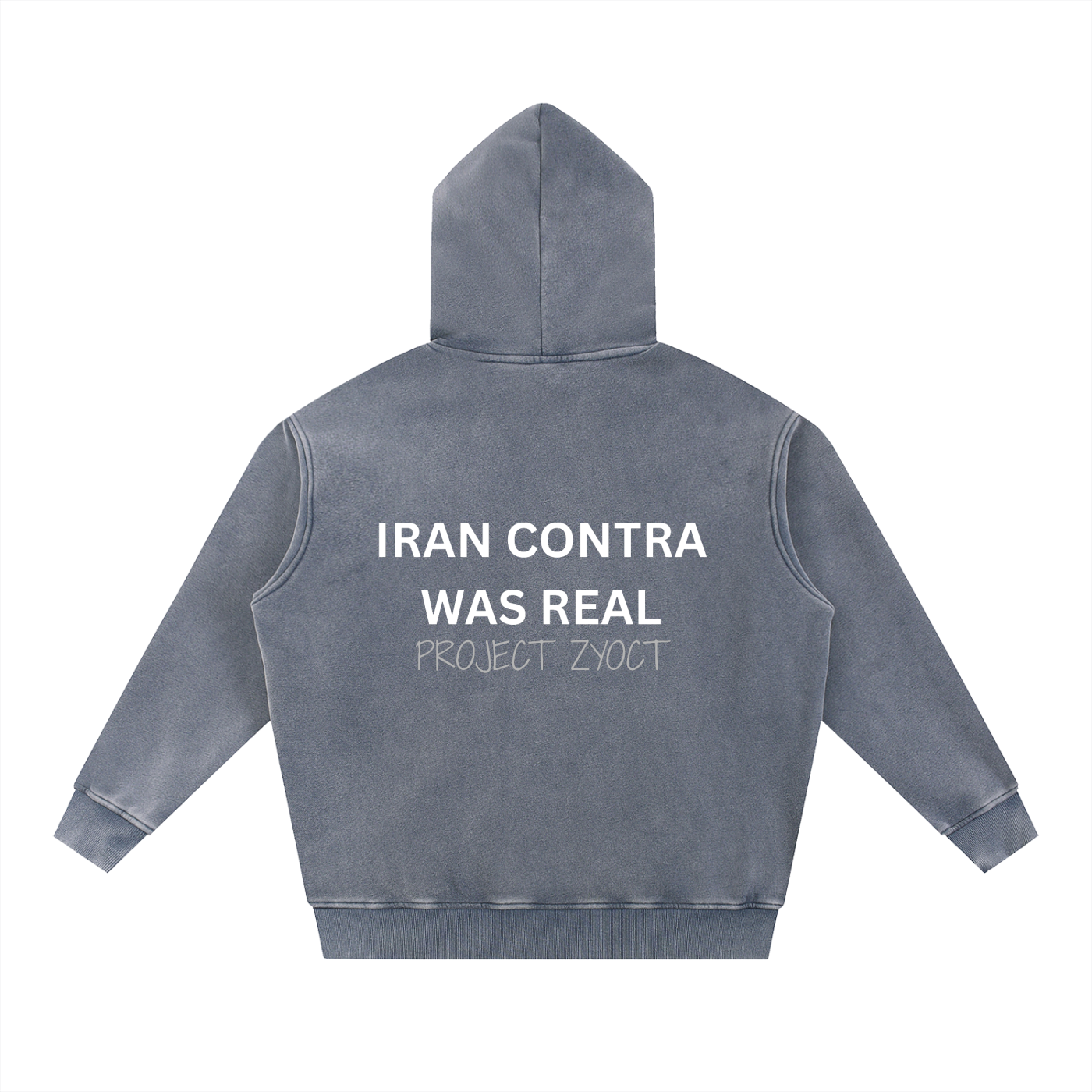"Iran Contra Was Real" Snow Wash Oversize Hoodie