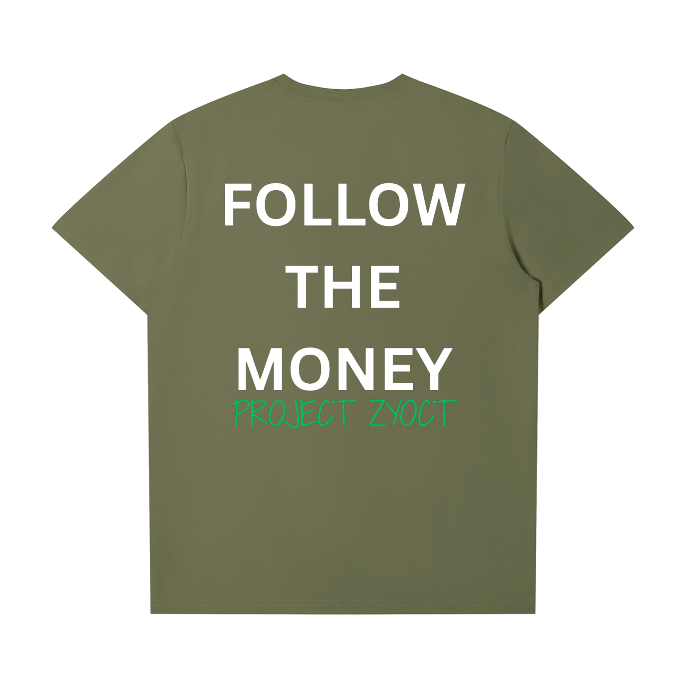 "Follow the Money" T-Shirt