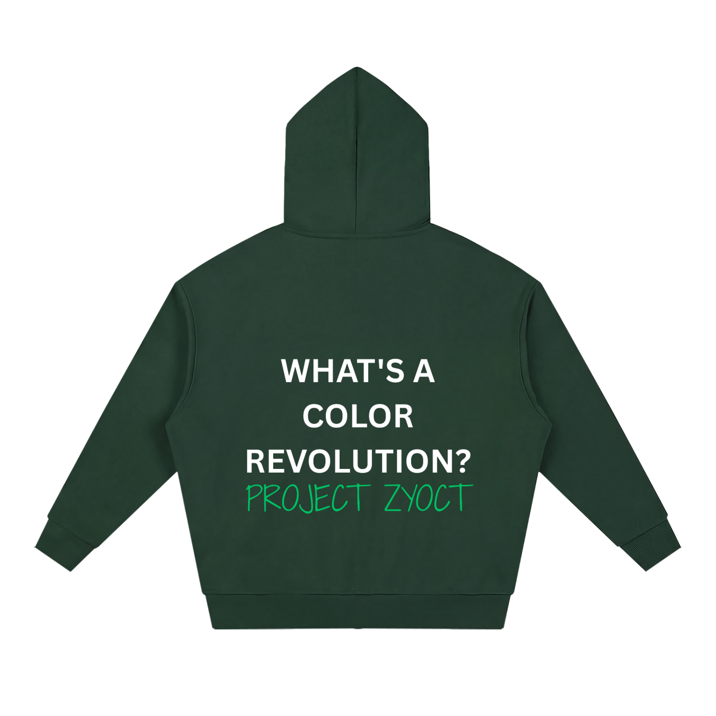 "What's a Color Revolution?" Full Zip Hoodie