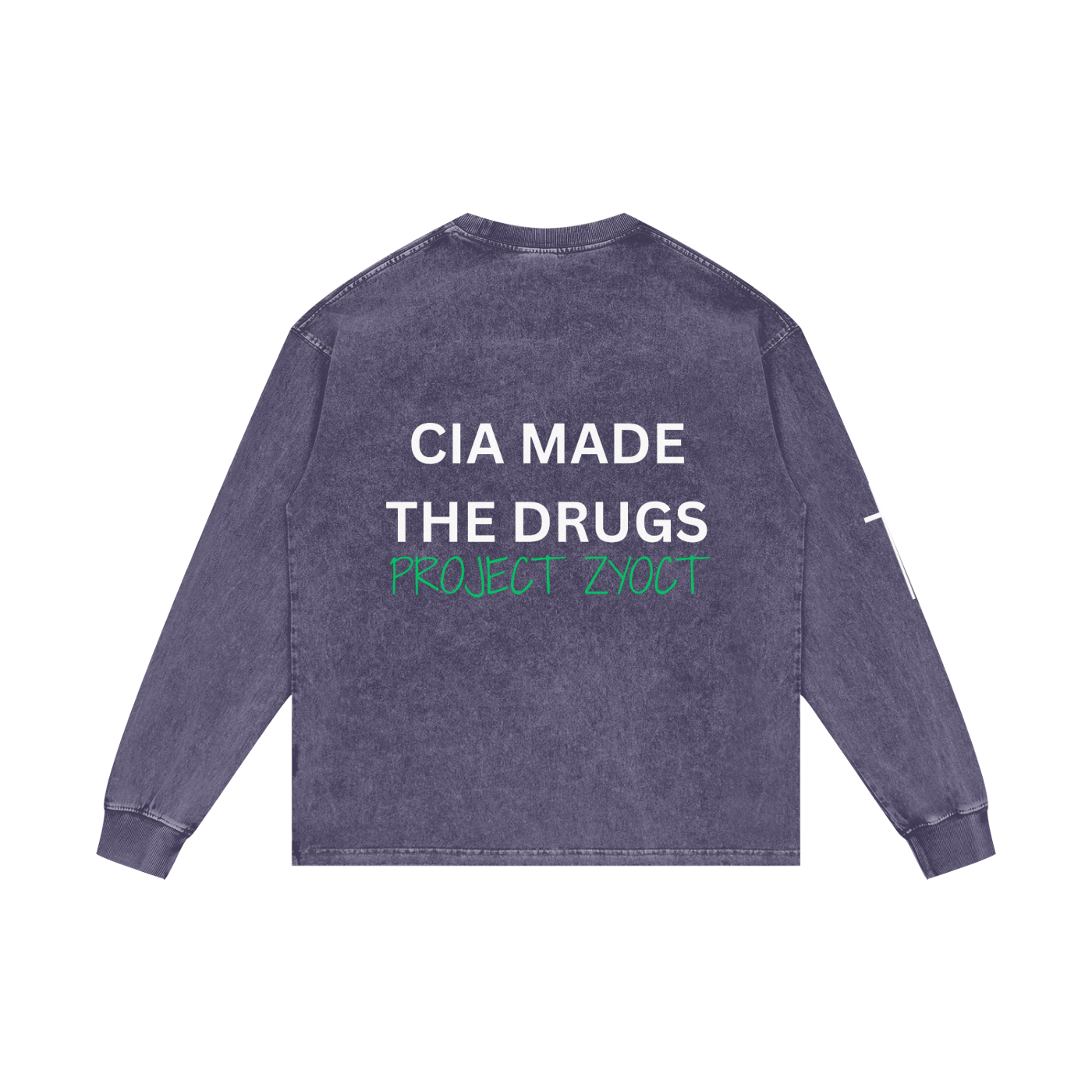 "CIA Made the Drugs" Acid Wash Long Sleeve
