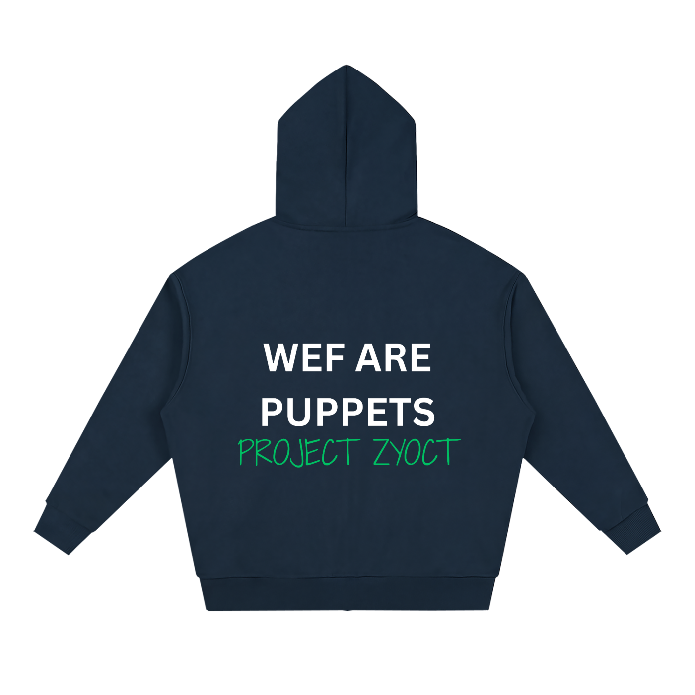 "WEF Are Puppets" Full Zip Hoodie