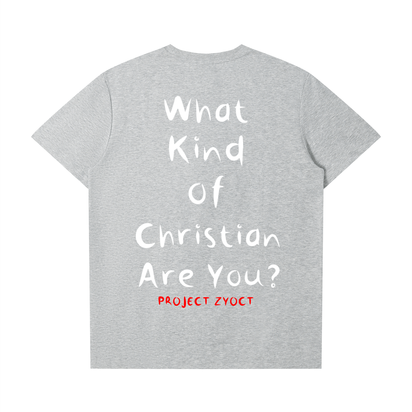 "What Kind of Christian" T-Shirt