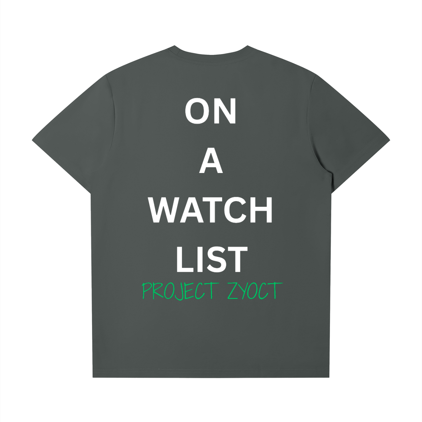 "On a watch list" T-Shirt