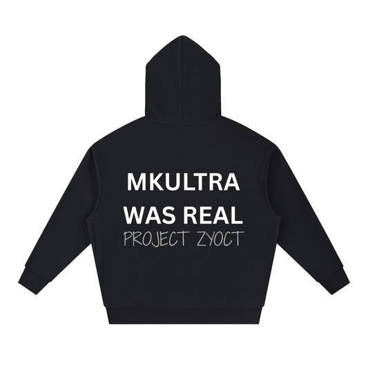 "MKUltra Was Real" Heavyweight Hoodie