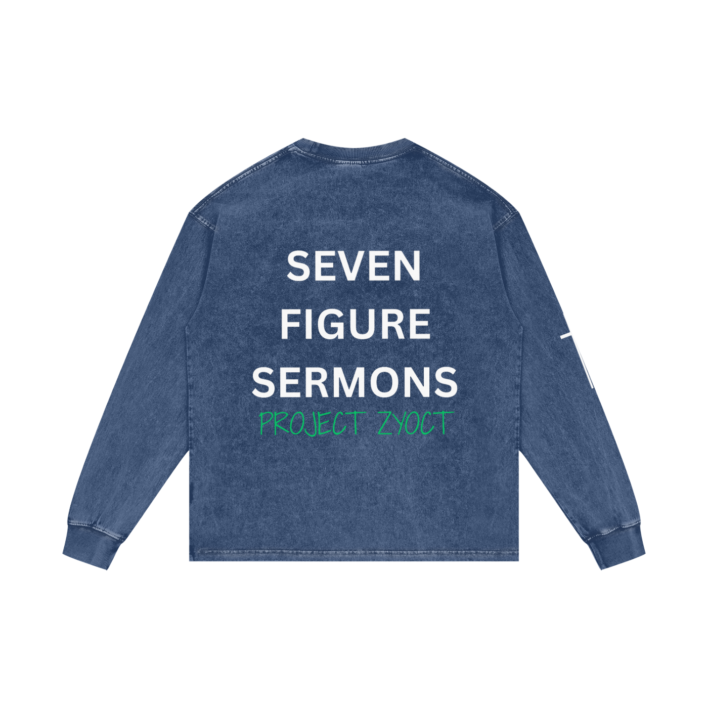 "Seven Figure Sermons" Acid Wash Long Sleeve