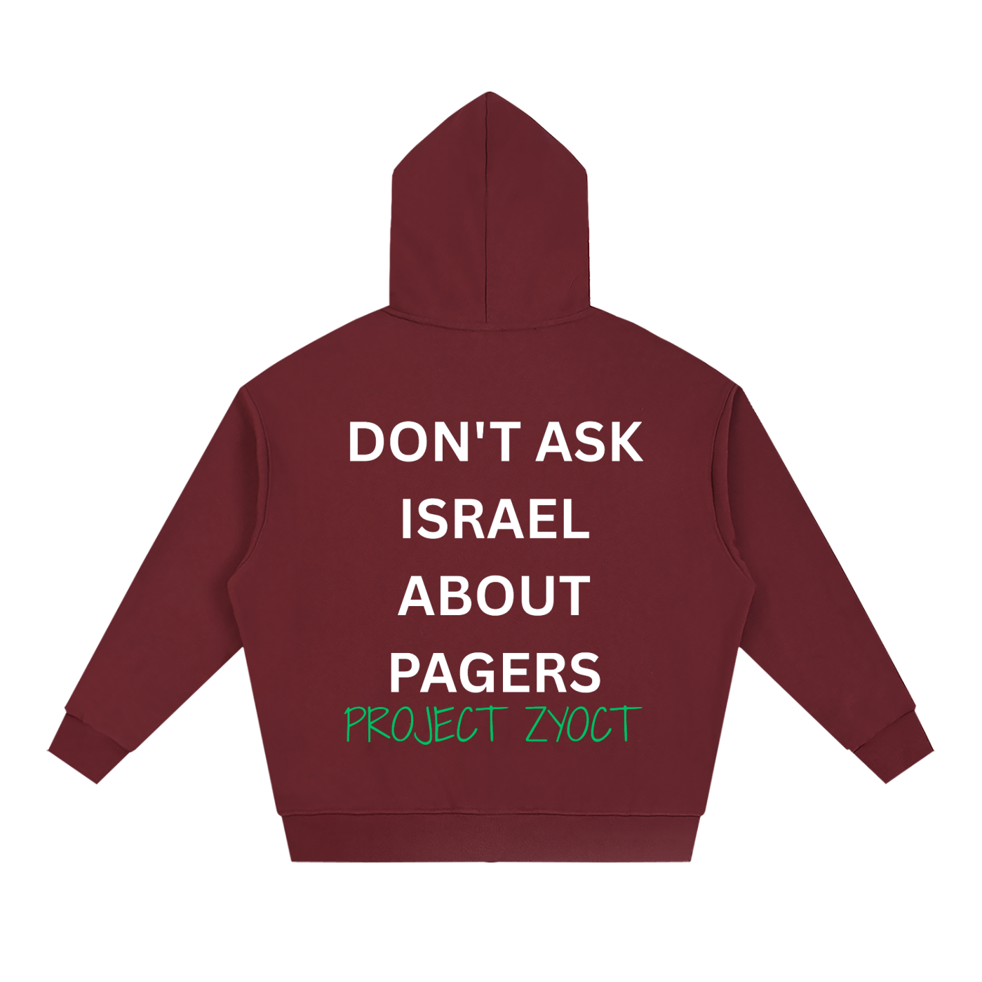 "Don't Ask Israel About Pagers" Full Zip Hoodie