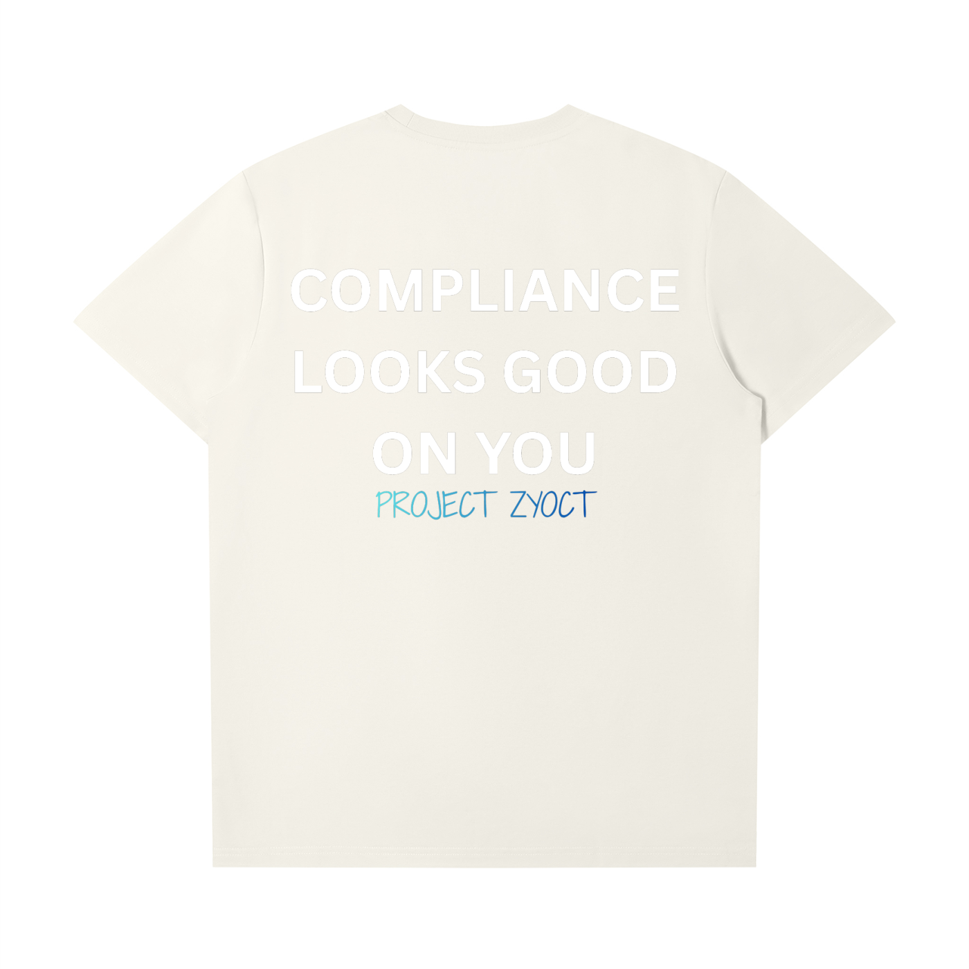 "Compliance Looks Good On You" T-Shirt
