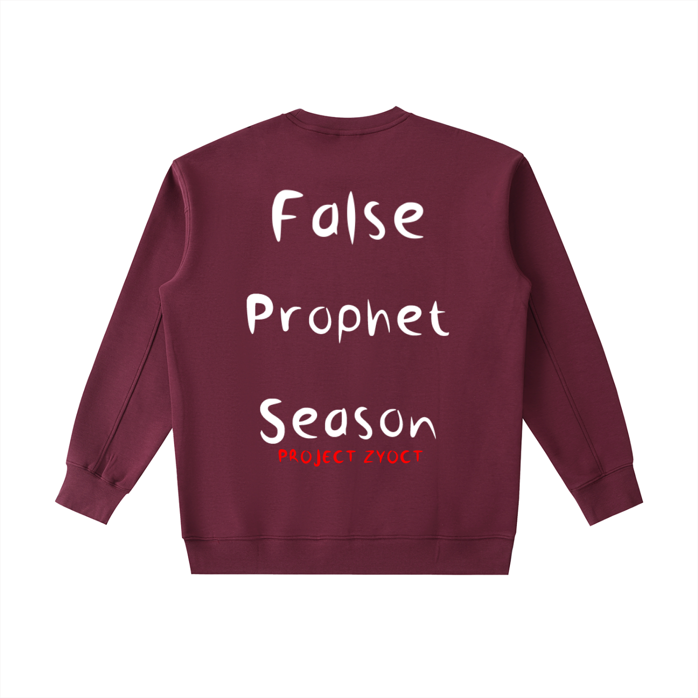 "False Prophet Season" Heavyweight Sweatshirt