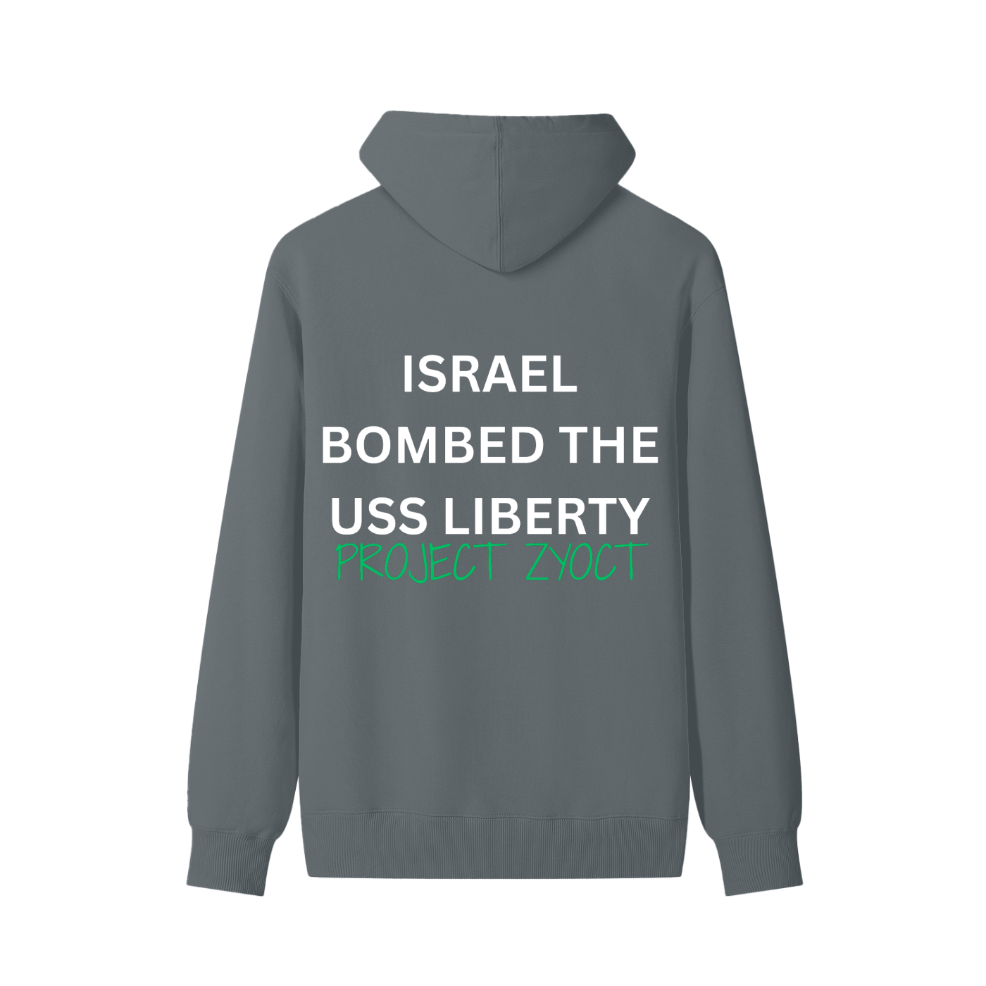 "Israel Bombed the USS Liberty" Classic Cotton Hoodie