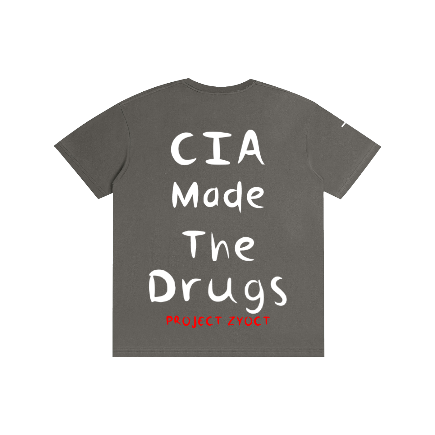"CIA Made the Drugs" Cotton T-Shirt