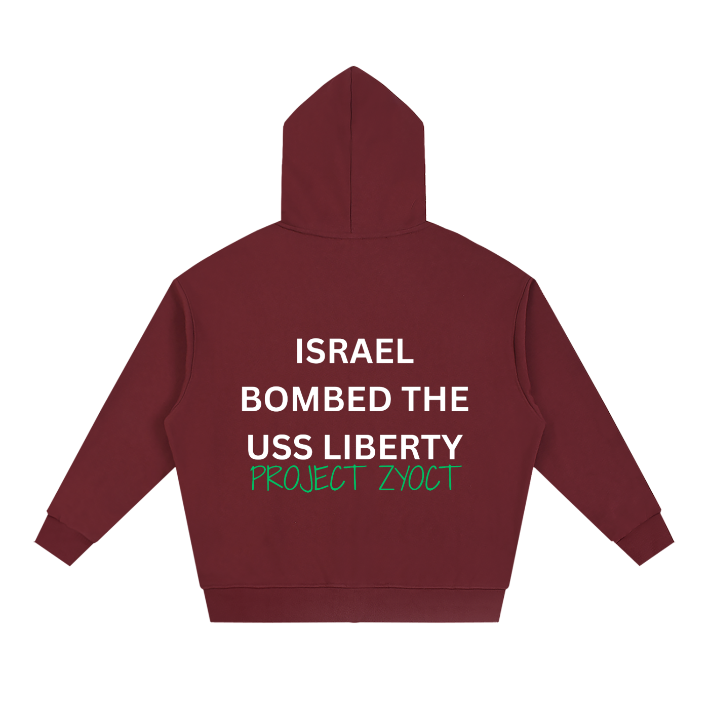 "Israel Bombed the USS Liberty" Full Zip Hoodie