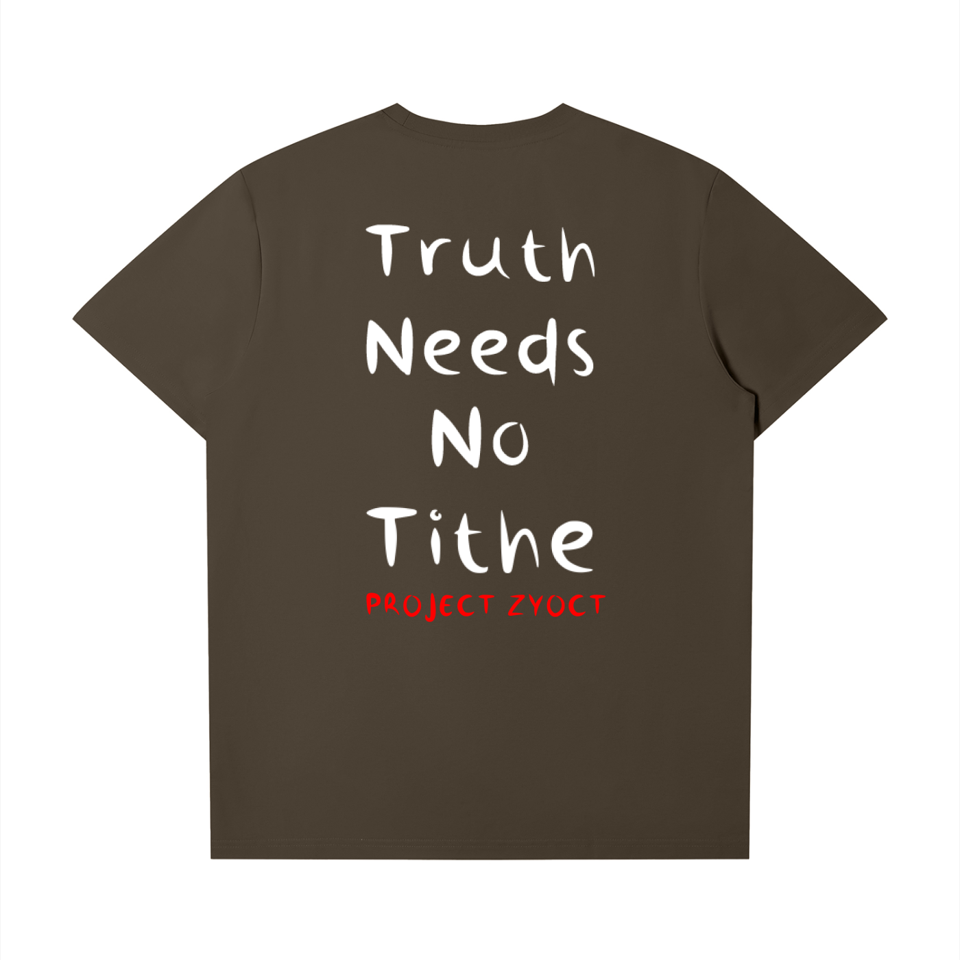 "Truth Needs No Tithe" T-Shirt
