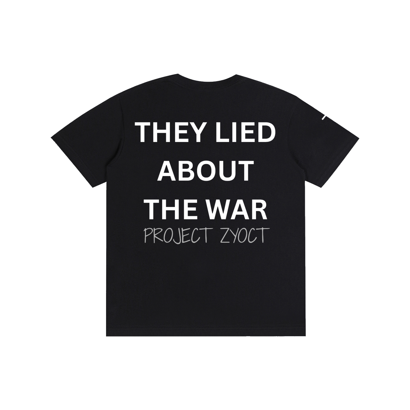 "They Lied About the War" Cotton T-Shirt