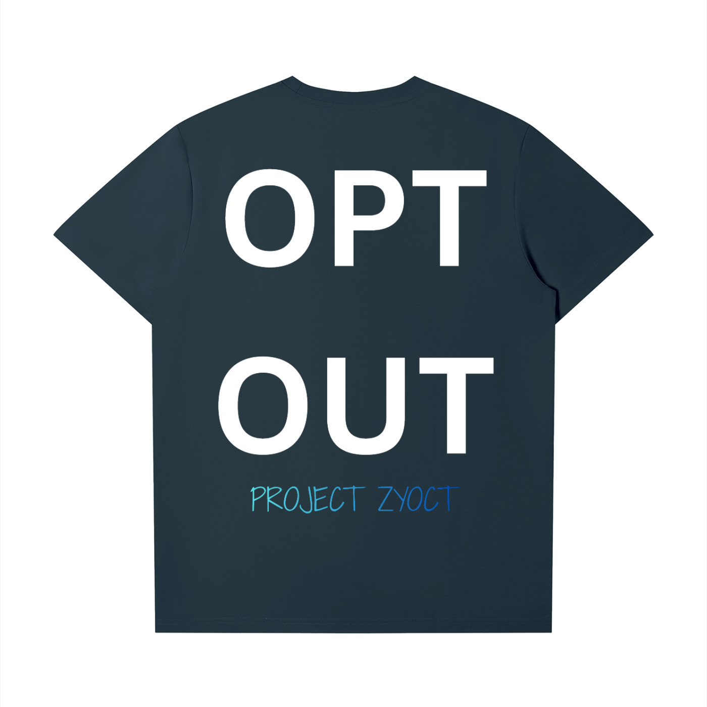 "Opt Out" T-Shirt