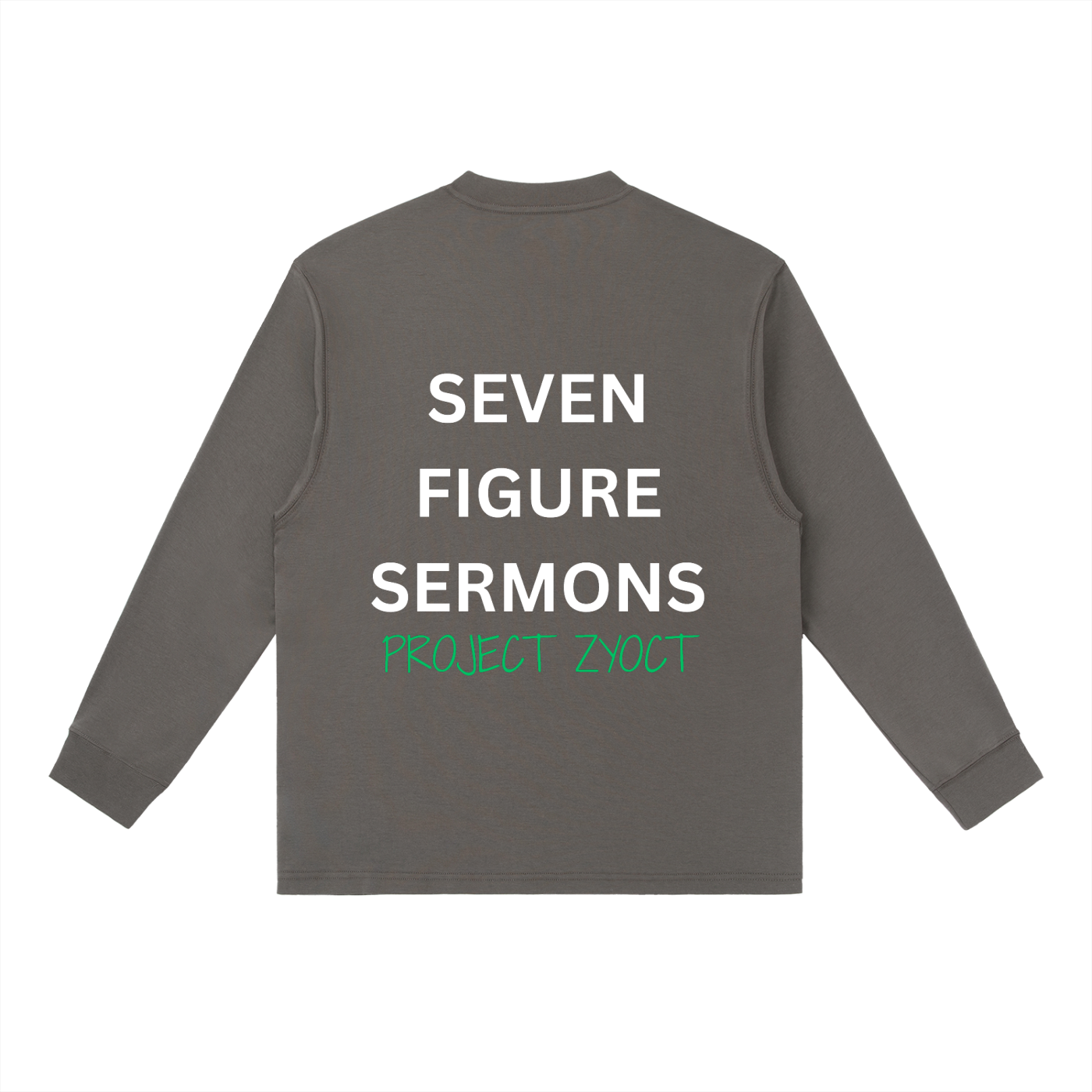 "Seven Figure Sermons" Long Sleeve
