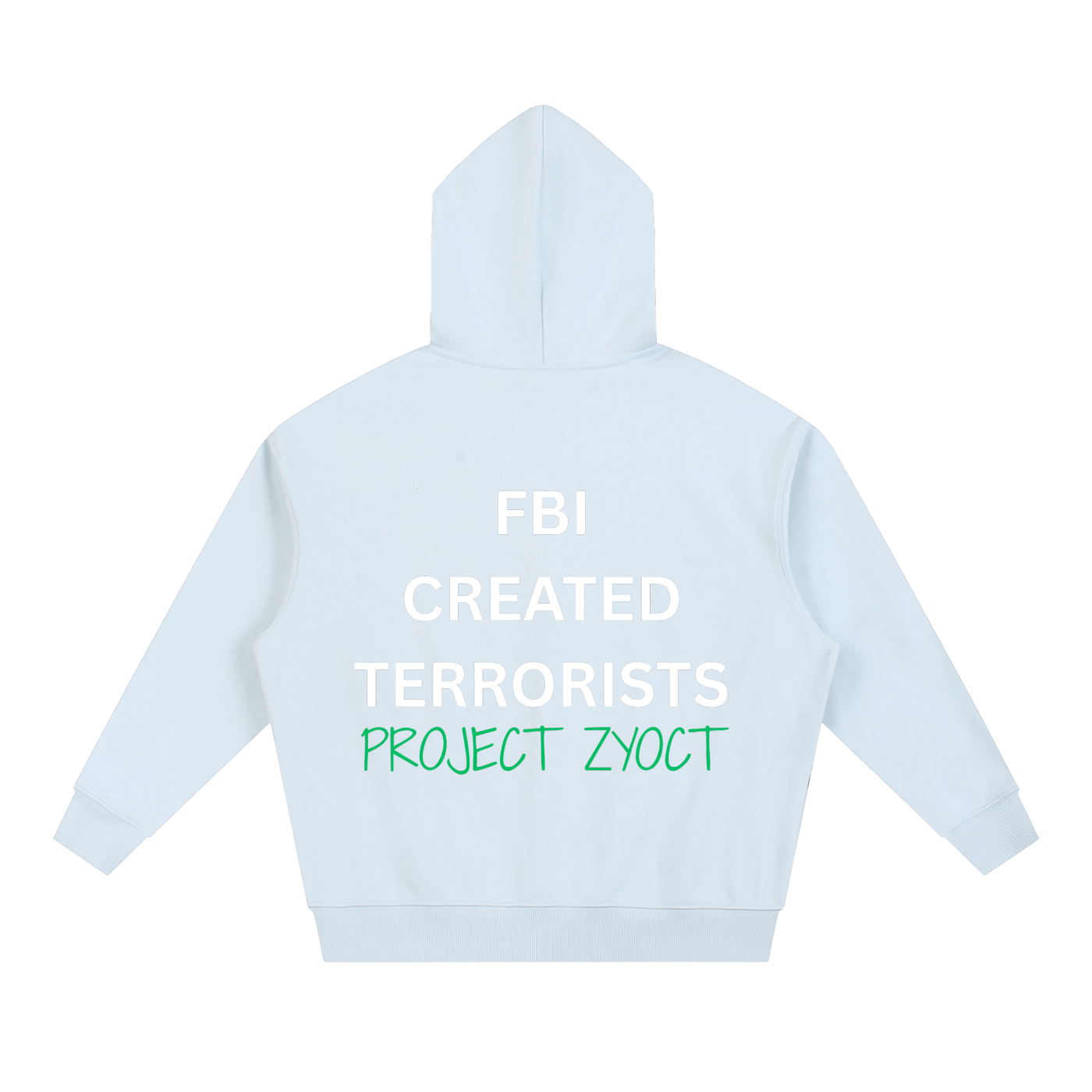 "FBI Created Terrorists" Heavyweight Hoodie
