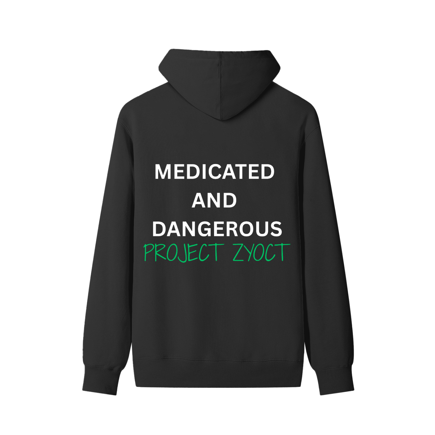 "Medicated and Dangerous" Classic Cotton Hoodie