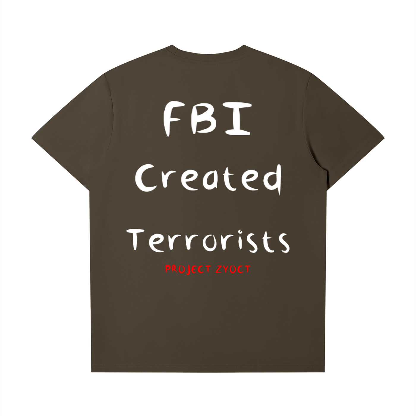 "FBI Created Terrorists" T-Shirt