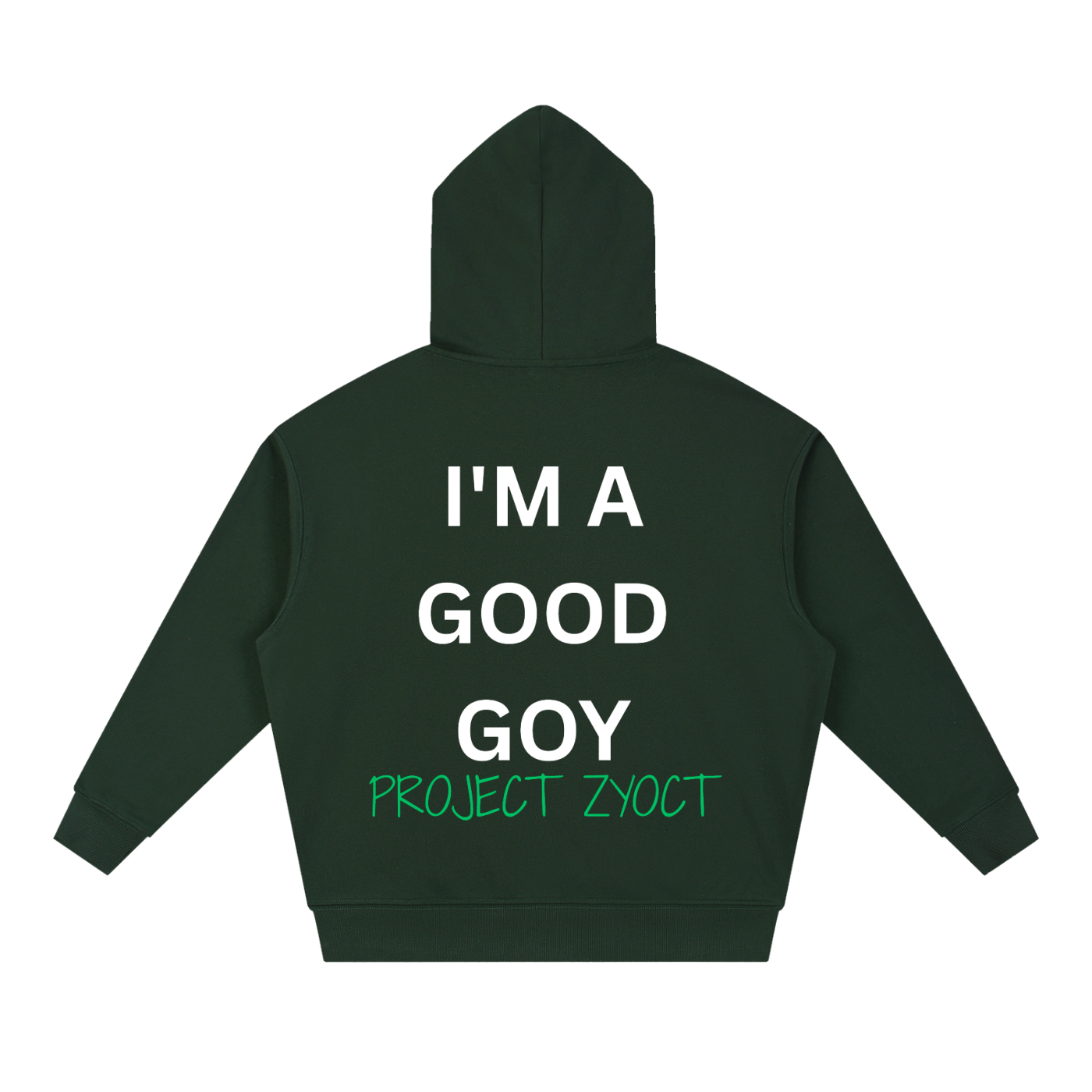 "I'm a Good Goy" Heavyweight Hoodie