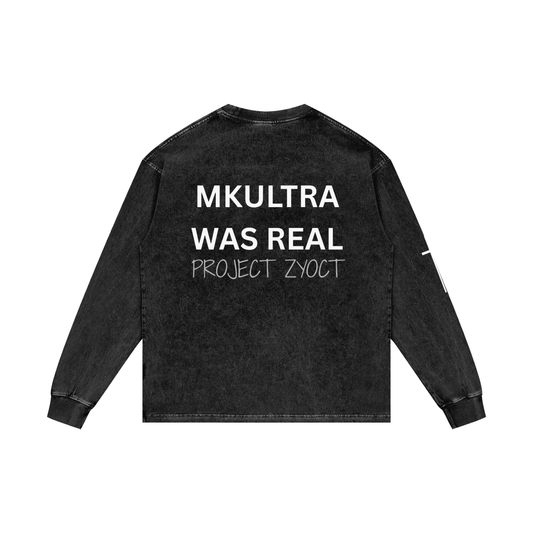 "MKUltra Was Real" Acid Wash Long Sleeve
