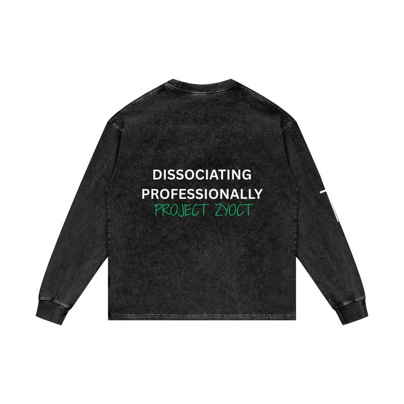 "Dissociating Professionally" Acid Wash Long Sleeve