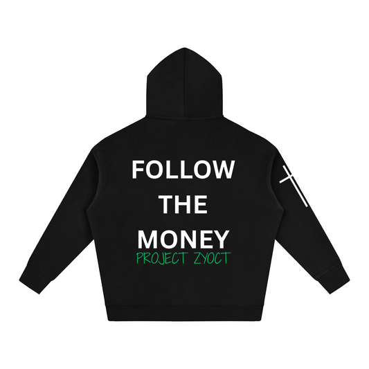 "Follow the Money" Oversize Hoodie