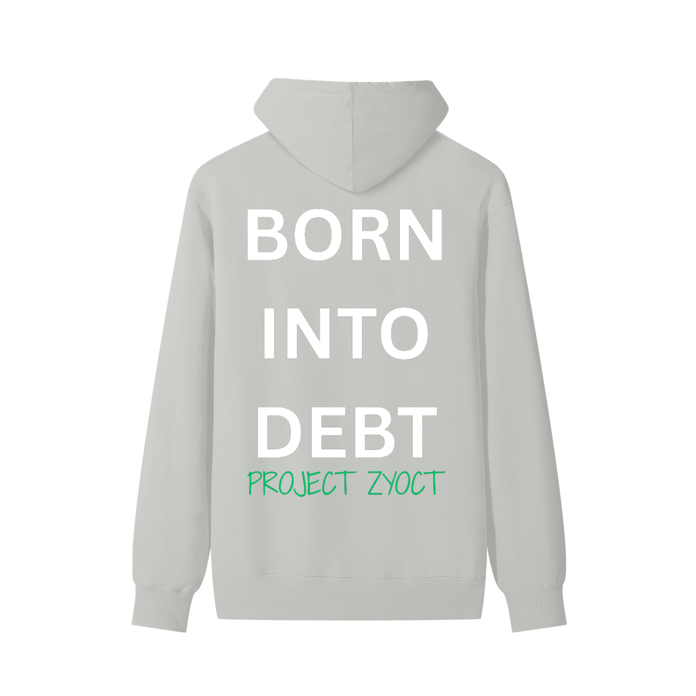 "Born Into Debt" Classic Cotton Hoodie