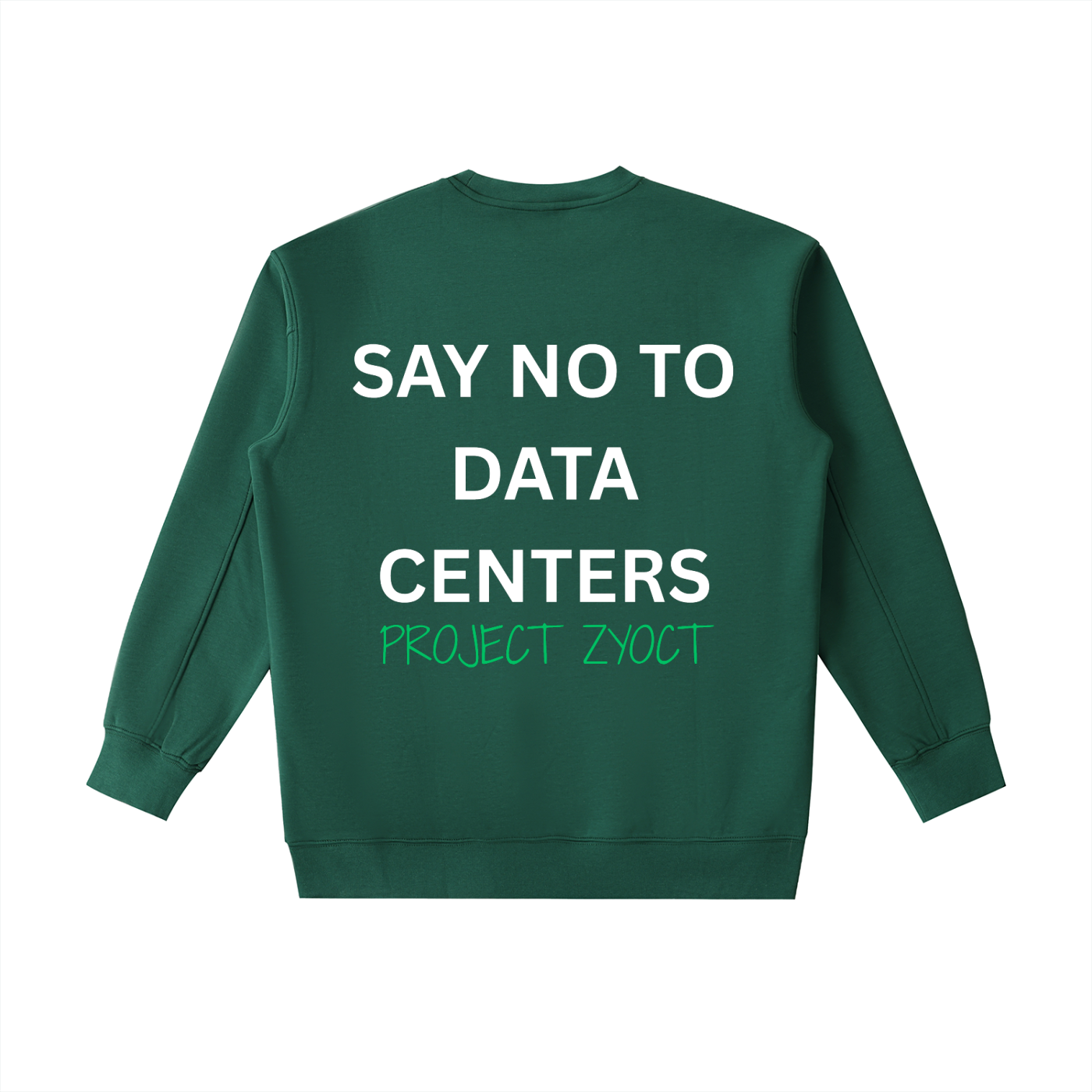 "Say No to Data Centers" Heavyweight Sweatshirt