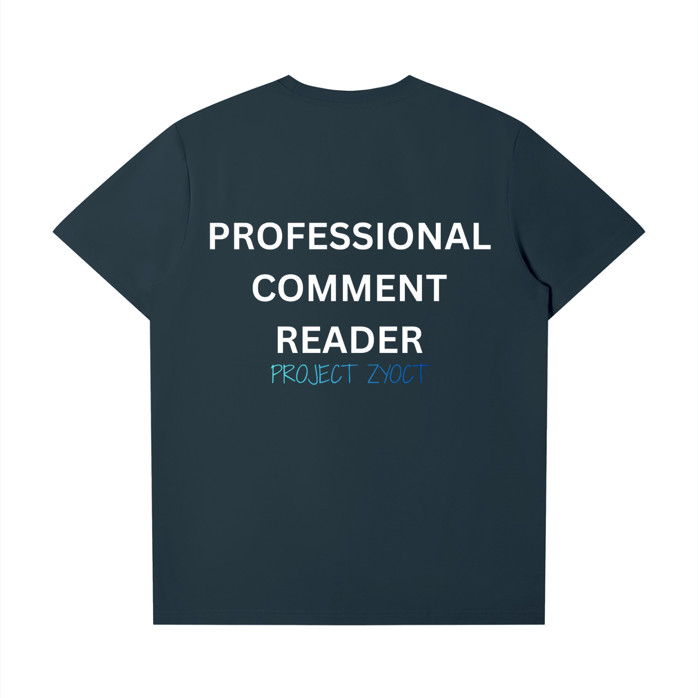 "Professional Comment Reader" T-Shirt