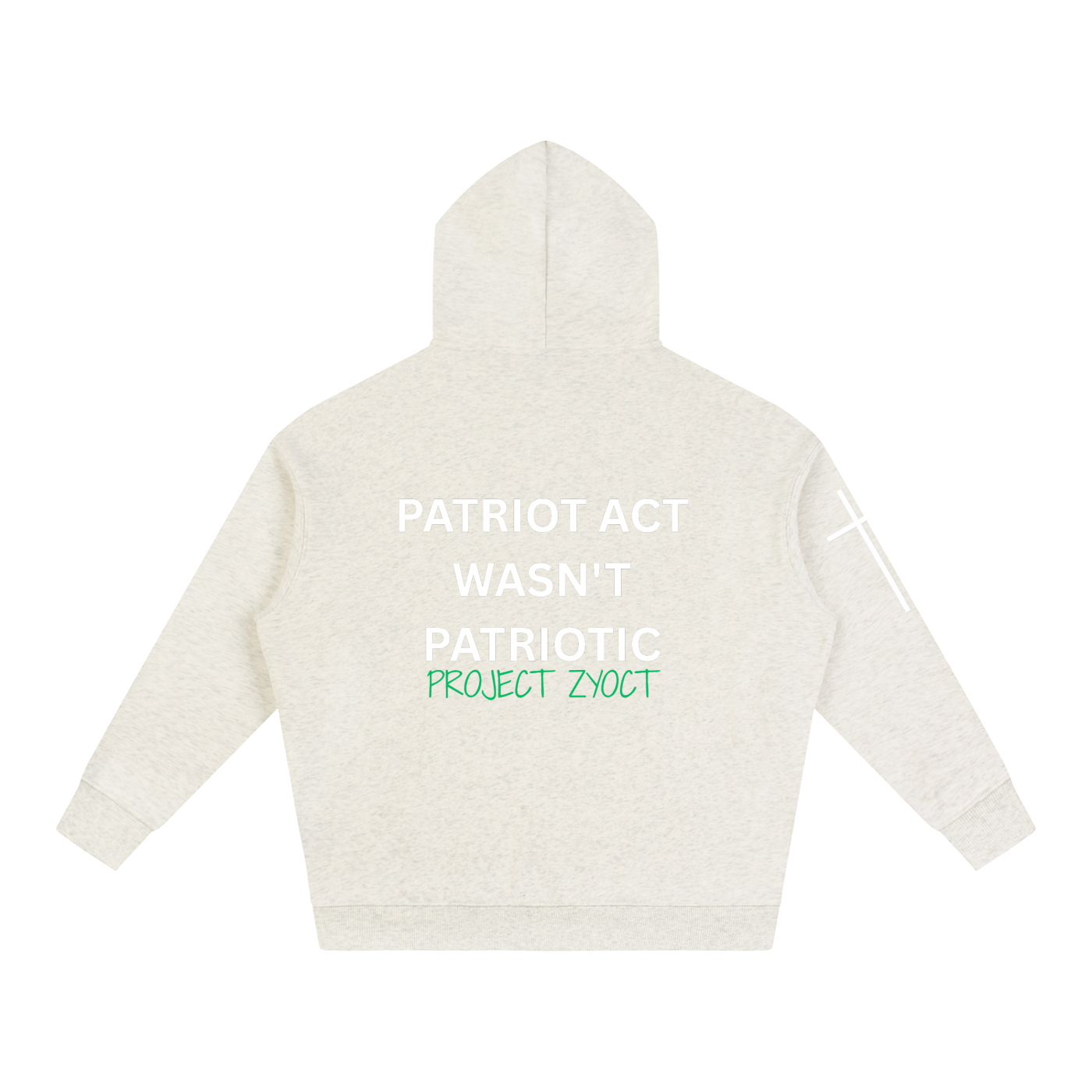 "Patriot Act Wasn't Patriotic" Oversize Hoodie