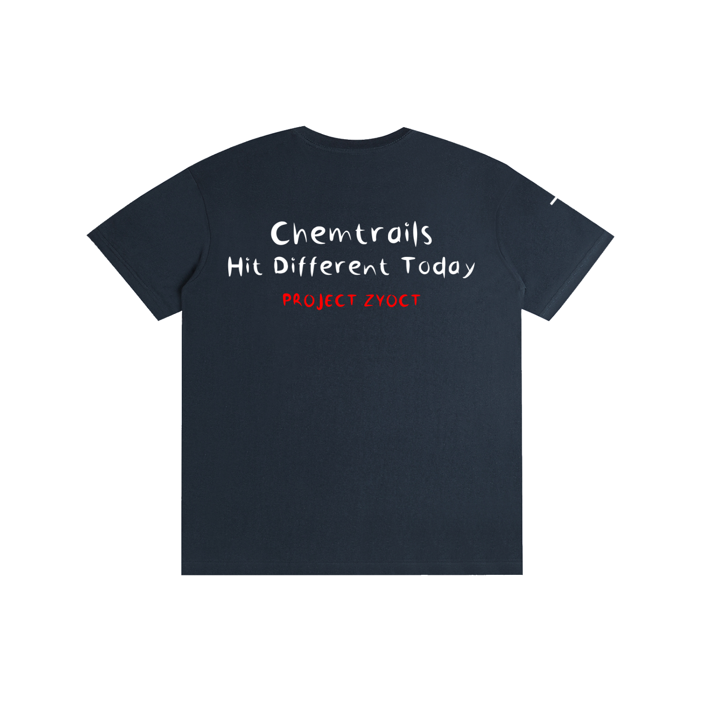 "Chemtrails Hit Different Today" Cotton T-Shirt