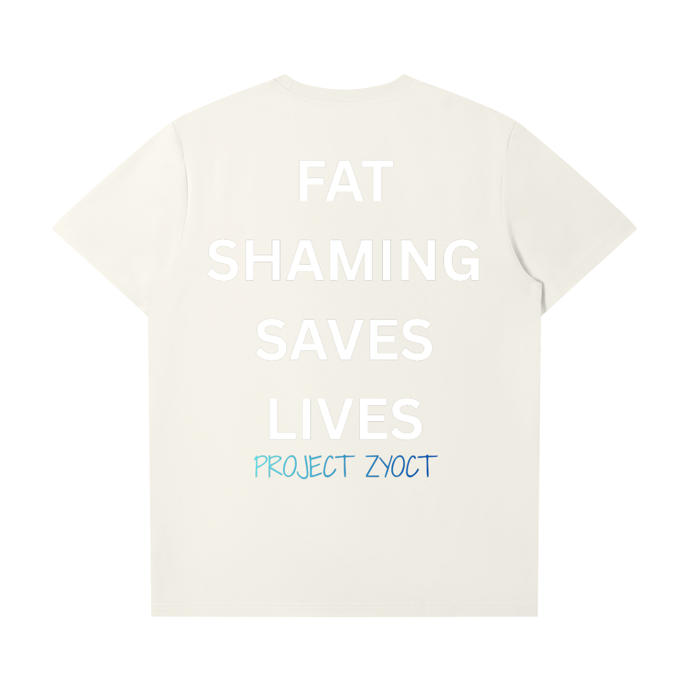 "Fat Shaming Saves Lives" T-Shirt
