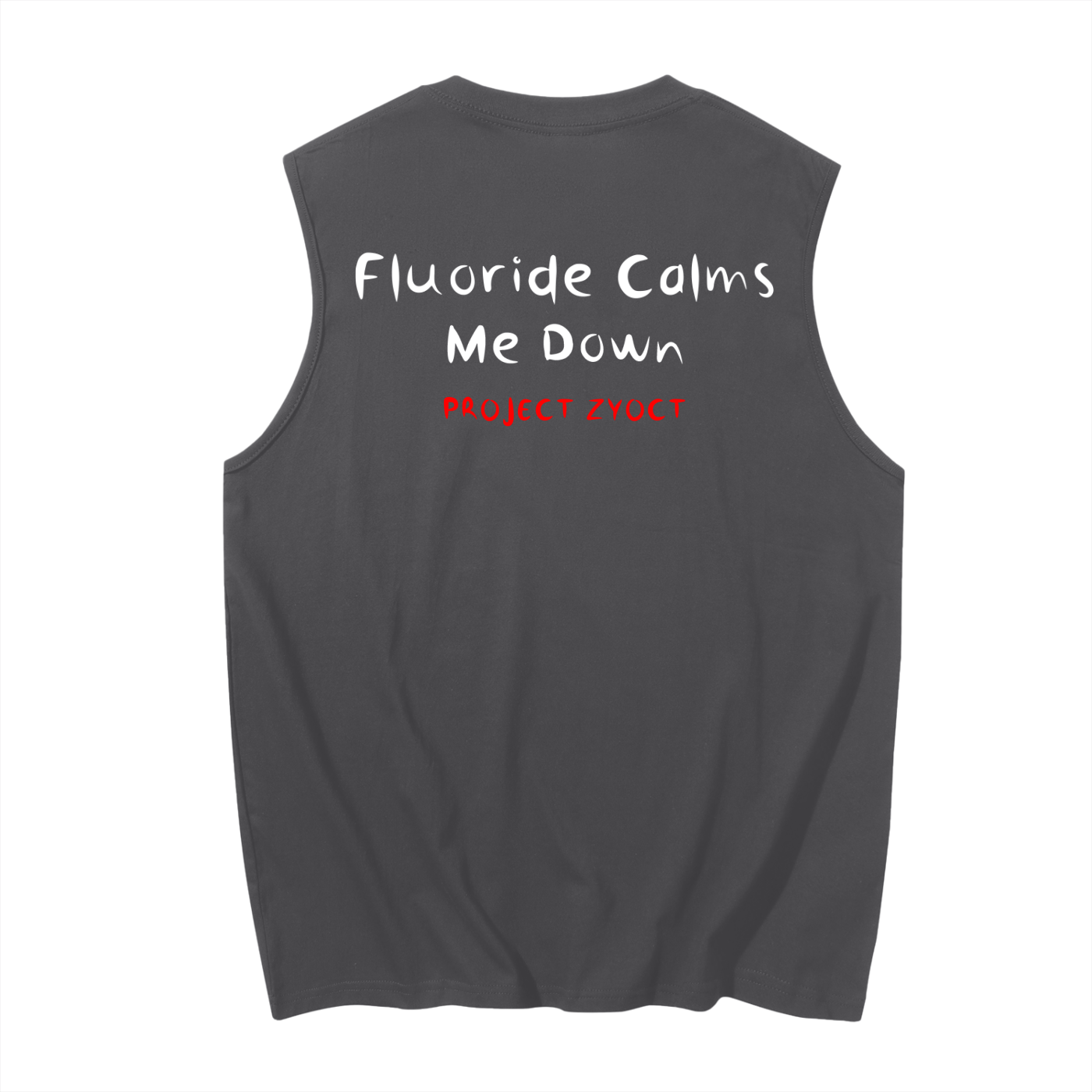 "Fluoride Calms Me Down" Cotton Tank Top
