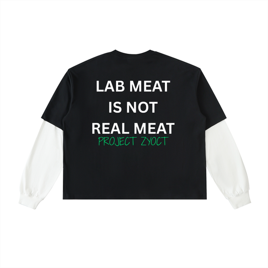 "Lab Meat is Not Real Meat" Layered Shirt
