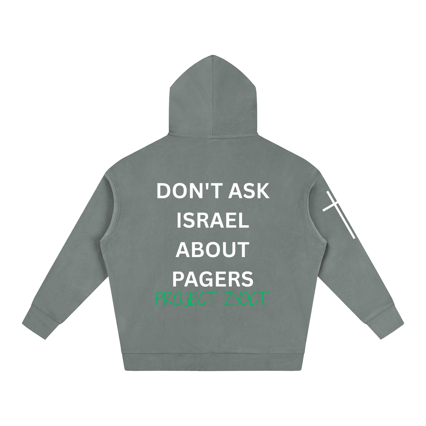 "Don't Ask Israel About Pagers" Oversize Hoodie