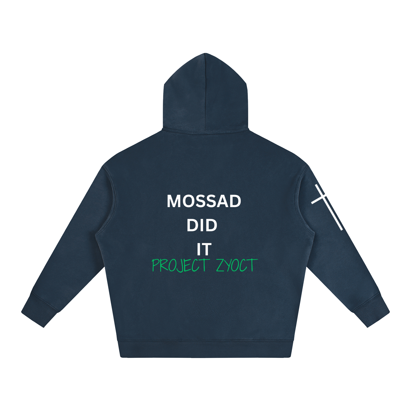 "Mossad Did It" Oversize Hoodie