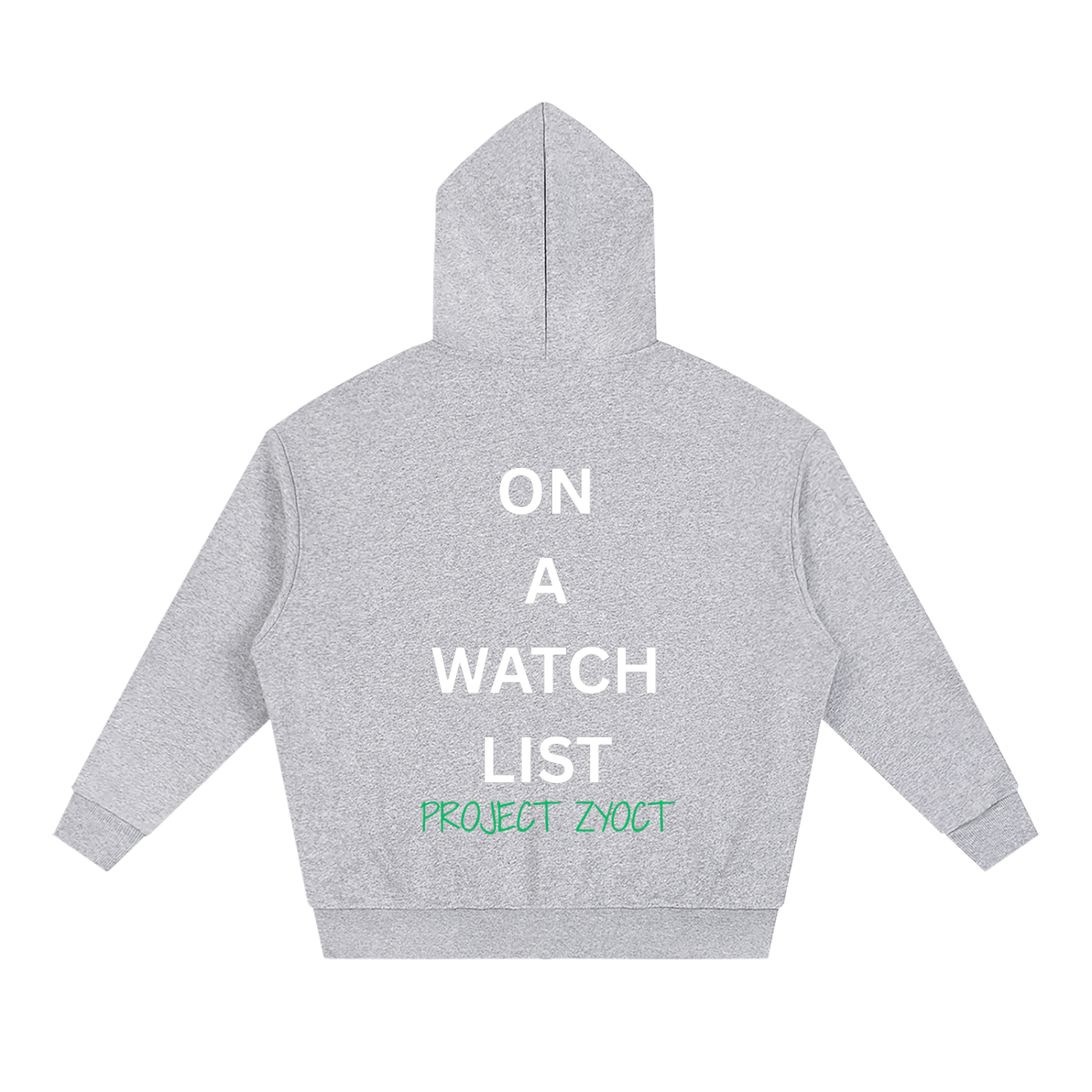 "On a watch list" Full Zip Hoodie