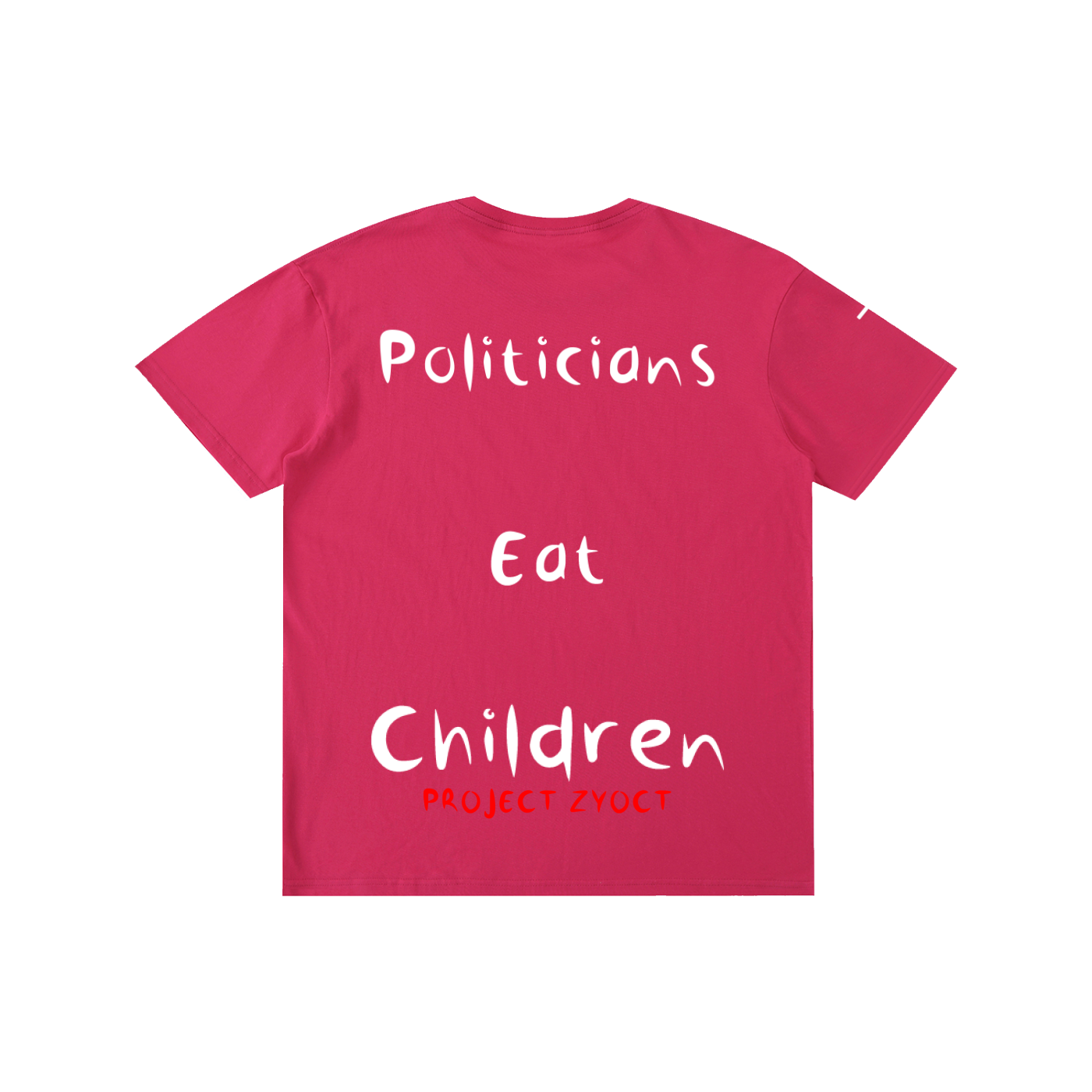 "Politicians Eat Children" Cotton T-Shirt