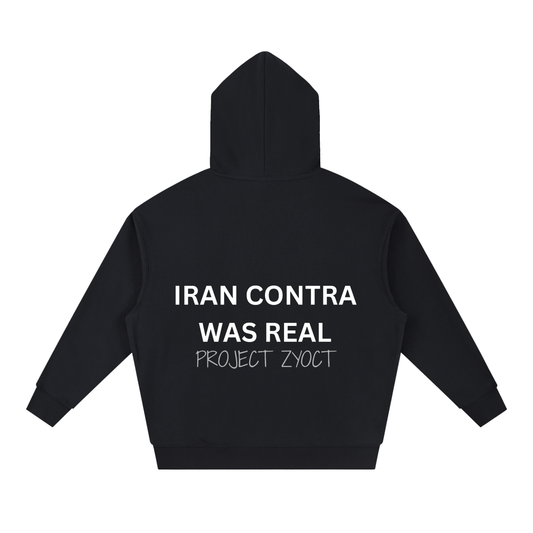 "Iran Contra Was Real" Heavyweight Hoodie
