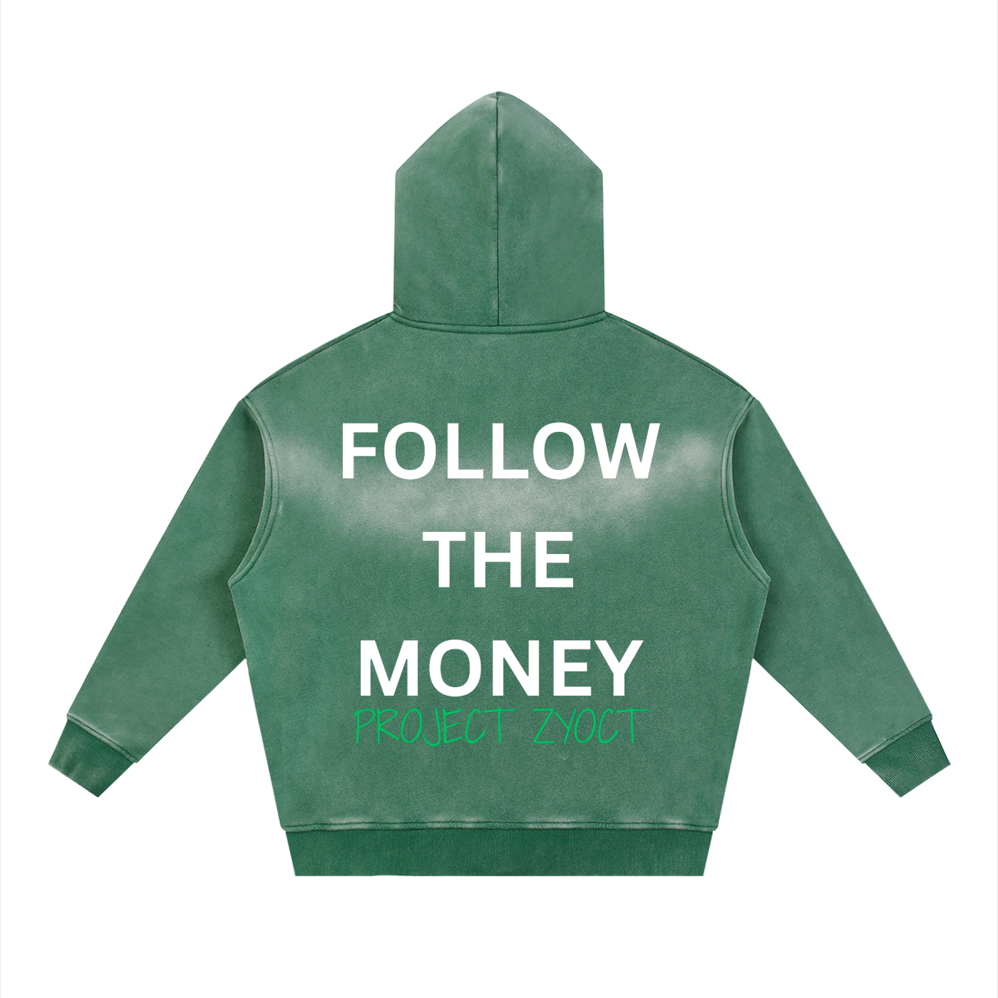 "Follow the Money" Faded Zipper Hoodie