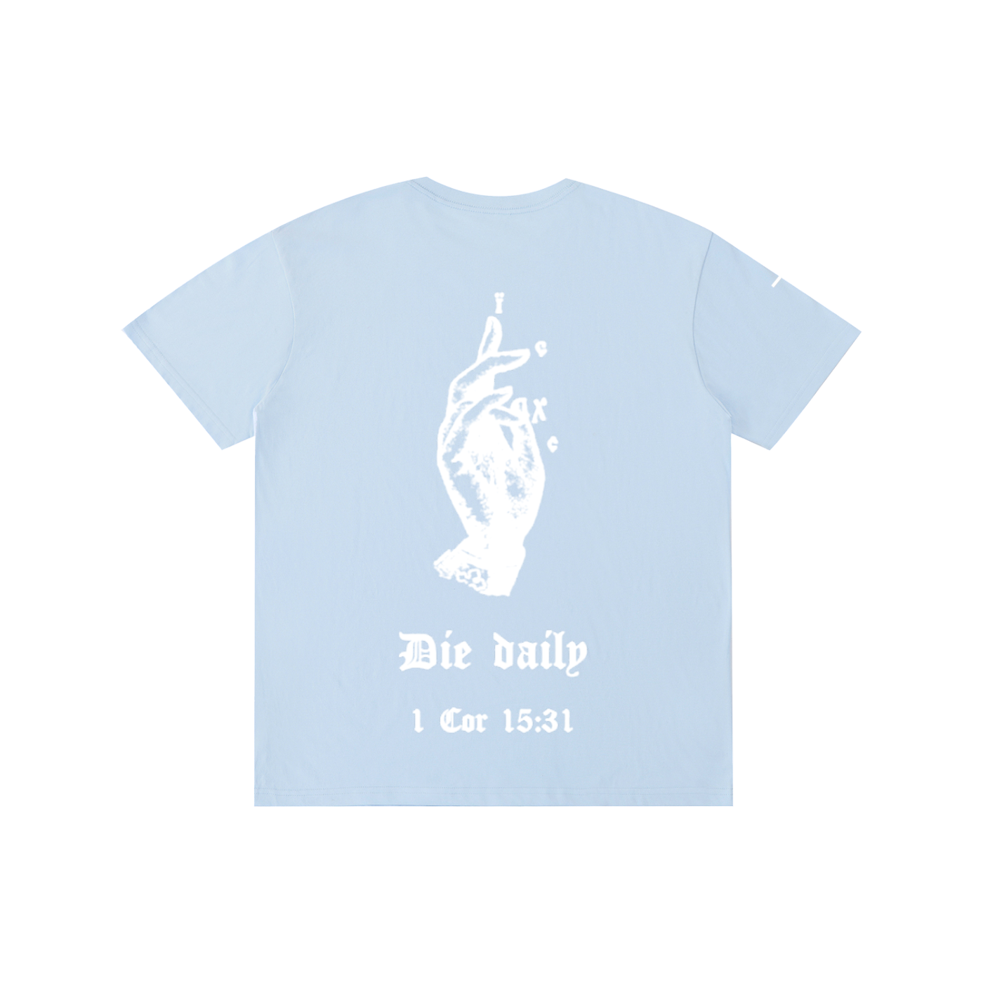 "Die Daily" Cotton T-Shirt